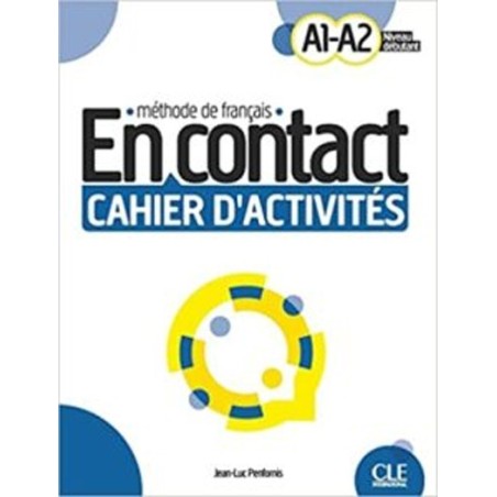 EN CONTACT A1-A2 CAHIER D'ACTIVITES