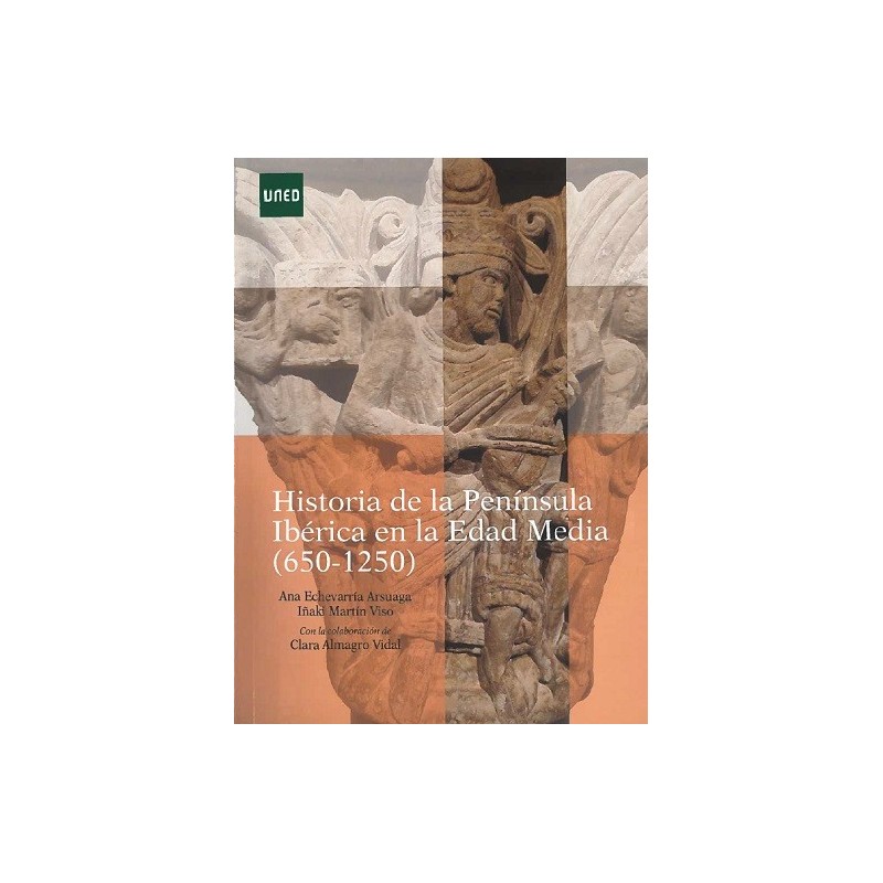 HISTORIA DE LA PENÍNSULA IBÉRICA EN LA EDAD MEDIA (650-1250)