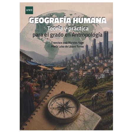 GEOGRAFÍA HUMANA. TEORÍA Y PRÁCTICA