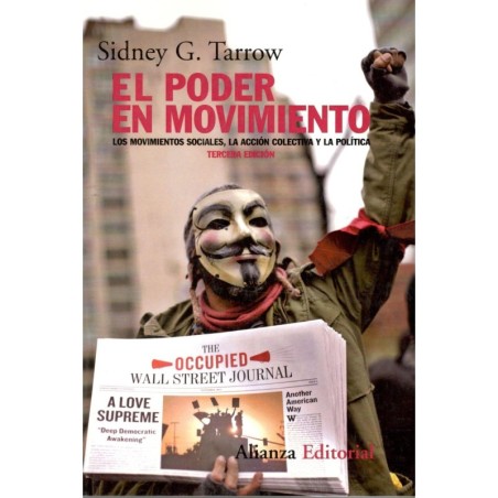 EL PODER EN MOVIMIENTO: los movimientos sociales, la acción colectiva y la polítca