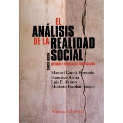 EL ANÁLISIS DE LA REALIDAD SOCIAL MÉTODOS Y TÉCNICAS DE INVESTIGACIÓN