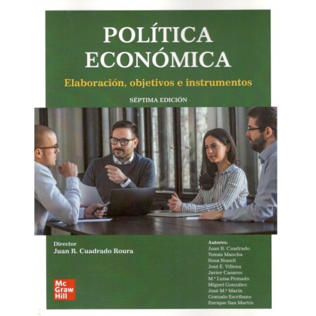 POLÍTICA ECONÓMICA: ELABORACIÓN, OBJETIVOS E INSTRUMENTOS