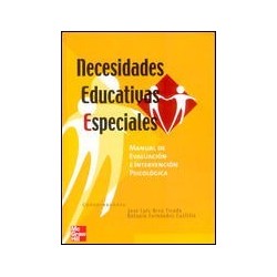 NECESIDADES EDUCATIVAS ESPECIALES: manual de evaluación e intervención psicológica