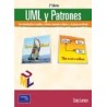 UML Y PATRONES: UNA INTRODUCCIÓN AL ANÁLISIS Y DISEÑO ORIENTADO A OBJETOS Y AL PROCESO UNIFICADO