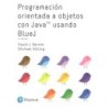 PROGRAMACIÓN ORIENTADA A OBJETOS CON JAVA  USANDO BLUEJ