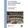 EL ESTUDIO DEL PATRIMONIO CULTURAL