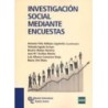 INVESTIGACIÓN SOCIAL MEDIANTE ENCUESTAS