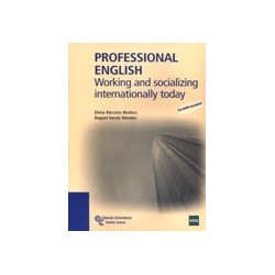 PROFESSIONAL ENGLISH WORKING AND SOCIALIZING INTERNATIONALLY TODAY