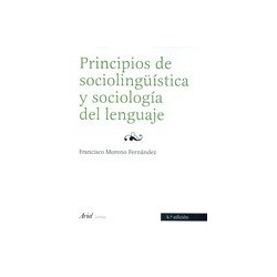 PRINCIPIOS DE SOCIOLINGÜÍSTICA Y SOCIOLOGÍA DEL LENGUAJE