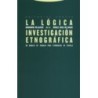 LA LÓGICA DE LA INVESTIGACIÓN ETNOGRÁFICA