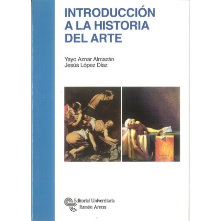 INTRODUCCIÓN A LA HISTORIA DEL ARTE