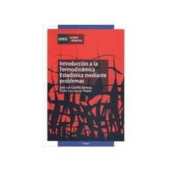 INTRODUCCIÓN A LA TERMODINÁMICA ESTADÍSTICA MEDIANTE PROBLEMAS