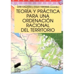 TEORÍA Y PRÁCTICA PARA UNA ORDENACIÓN RACIONAL DEL TERRITORIO (novedad curso 2018-19)