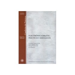 ELECTRÓNICA DIGITAL PRÁCTICAS Y SIMULACIÓN CUADERNO DE PRÁCTICAS