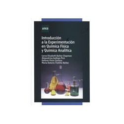 INTRODUCCIÓN A LA EXPERIMENTACIÓN EN QUÍMICA FÍSICA Y QUÍMICA ANALÍTICA