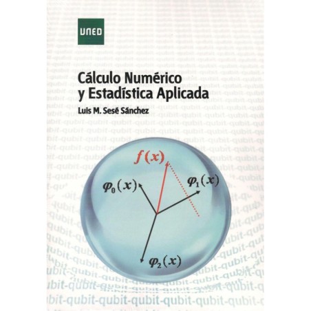 CÁLCULO NUMÉRICO Y ESTADÍSTICA APLICADA (nueva edición curso 2019-20)