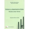 HISTORIA DE LA ADMINISTRACIÓN EN ESPAÑA: mutaciones, sentido y rupturas (nueva edición curso 2022-23)