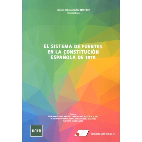 EL SISTEMA DE FUENTES EN LA CONSTITUCIÓN ESPAÑOLA DE 1978. (novedad curso 2023-24)