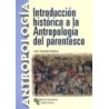 INTRODUCCIÓN HISTÓRICA A LA ANTROPOLOGÍA DEL PARENTESCO