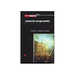 Número 09: Conservar progresando. La Unión Liberal (1856-1868)