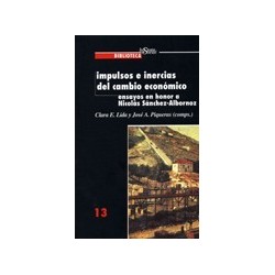 Número 13: Impulsos e inercias del cambio económico. Estudios en honor a Nicolás Sánchez-Albornoz