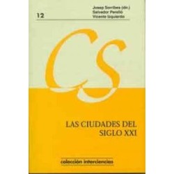 12.Las ciudades del Siglo XXI