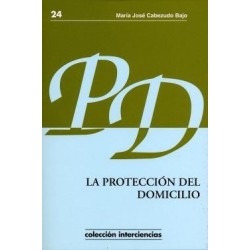 24.La protección del domicilio