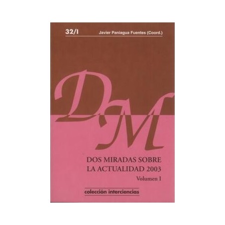 32.1.Dos Miradas sobre la Actualidad 2003 Volumen I