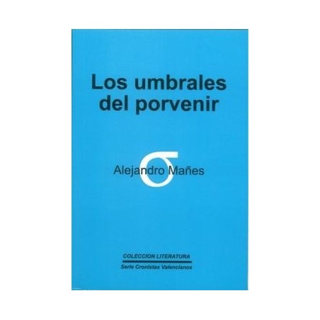 18.Los umbrales del porvenir