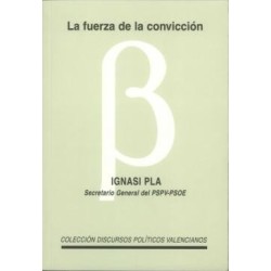 La fuerza de la convicción.