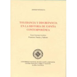 Tolerancia y Discrepancia en la Hiatoria de España Contemporanea