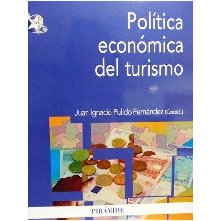 POLÍTICA ECONÓMICA DEL TURISMO