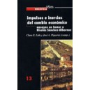 Número 13: Impulsos e inercias del cambio económico. Estudios en honor a Nicolás Sánchez-Albornoz