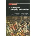 Número 18: E.P Thompson diálogos y controversias