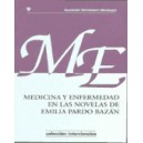 Medicina y enfermedad en las novelas de Emilia Pardo Bazán