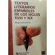 TEXTOS LITERARIOS ESPAÑOLES DE LOS SIGLOS XVIII y XIX
