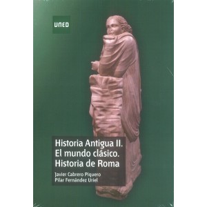 Historia Antigua II. El mundo clásico. Historia de Roma