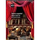 Teatro español (siglos XVIII-XXI)