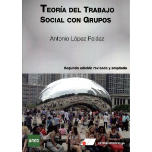 TEORÍA DEL TRABAJO SOCIAL CON GRUPOS (novedad curso 2015-16)