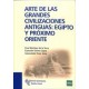 ARTE DE LAS GRANDES CIVILIZACIONES ANTIGUAS.EGIPTO Y PROXIMO ORIENTE