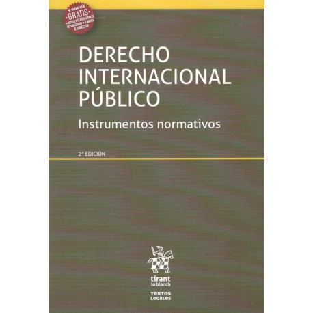 DERECHO INTERNACIONAL PÚBLICO: instrumentos normativos