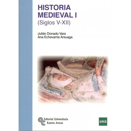 HISTORIA MEDIEVAL I. SIGLOS V-XII
