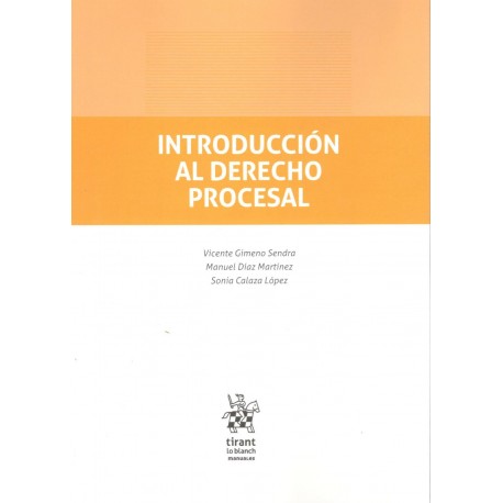 INTRODUCCIÓN AL DERECHO PROCESAL (novedad curso 2020-21)
