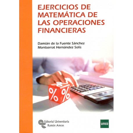 EJERCICIOS DE MATEMÁTICA FINANCIERA (novedad curso 2015-16)