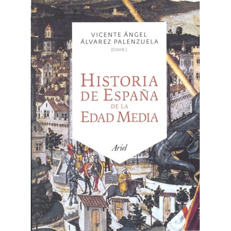 Historia de España de la Edad Media (6701309)(1y 2c)