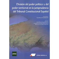 LA ORGANIZACIÓN DEL PODER EN LA JURISPRUDENCIA DEL TRIBUNAL CONSTITUCIONAL ESPAÑOL