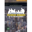 EL COMPORTAMIENTO DE LOS RECURSOS HUMANOS EN LAS ORGANIZACIONES (nueva edición curso 2021-22)