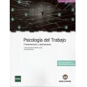 PSICOLOGÍA DEL TRABAJO. FUNDAMENTOS Y APLICACIONES (novedad curso 2021-22)