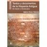 TEXTOS Y DOCUMENTOS DE LA HISPANIA ANTIGUA: de Gerión a Diocleciano