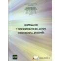 ORGANIZACIÓN Y FUNCIONAMIENTO DEL ESTADO CONSTITUCIONAL EN ESPAÑA (novedad curso 2021-22)